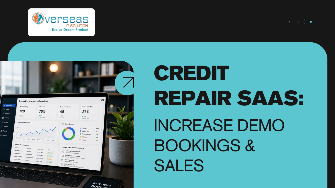 How to Increase Demo Bookings and Convert More Visitors into Paying Customers for Your Credit Repair SaaS